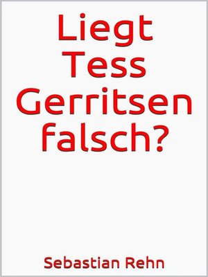 cover image of Liegt Tess Gerritsen falsch?